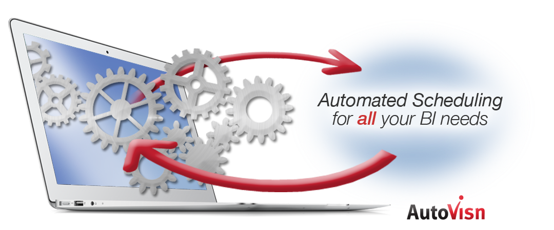autovisn cognos scheduling ensures your unique needs are met